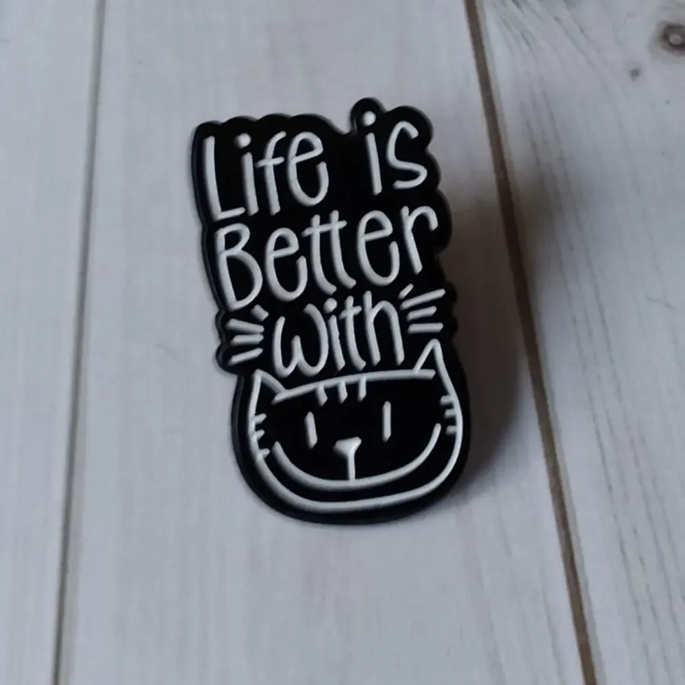 Cute Black Cat Life Is Better with a Cat Pin Kitty Lapel Hat Funny Brooch